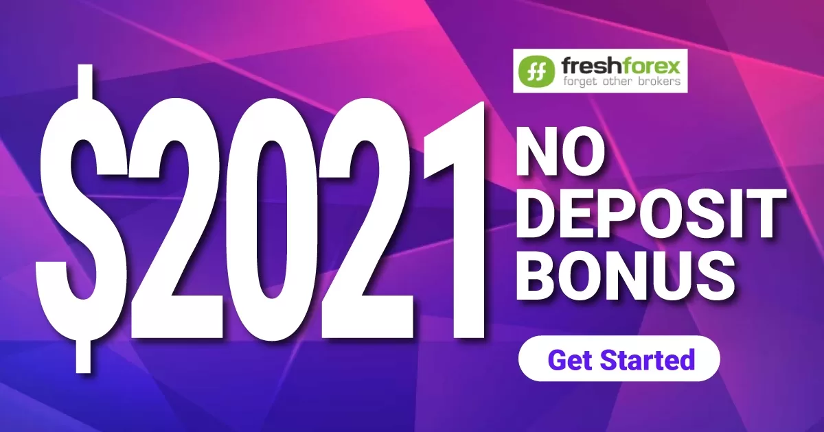 Get FreshForex $2021 No Deposit Bonus