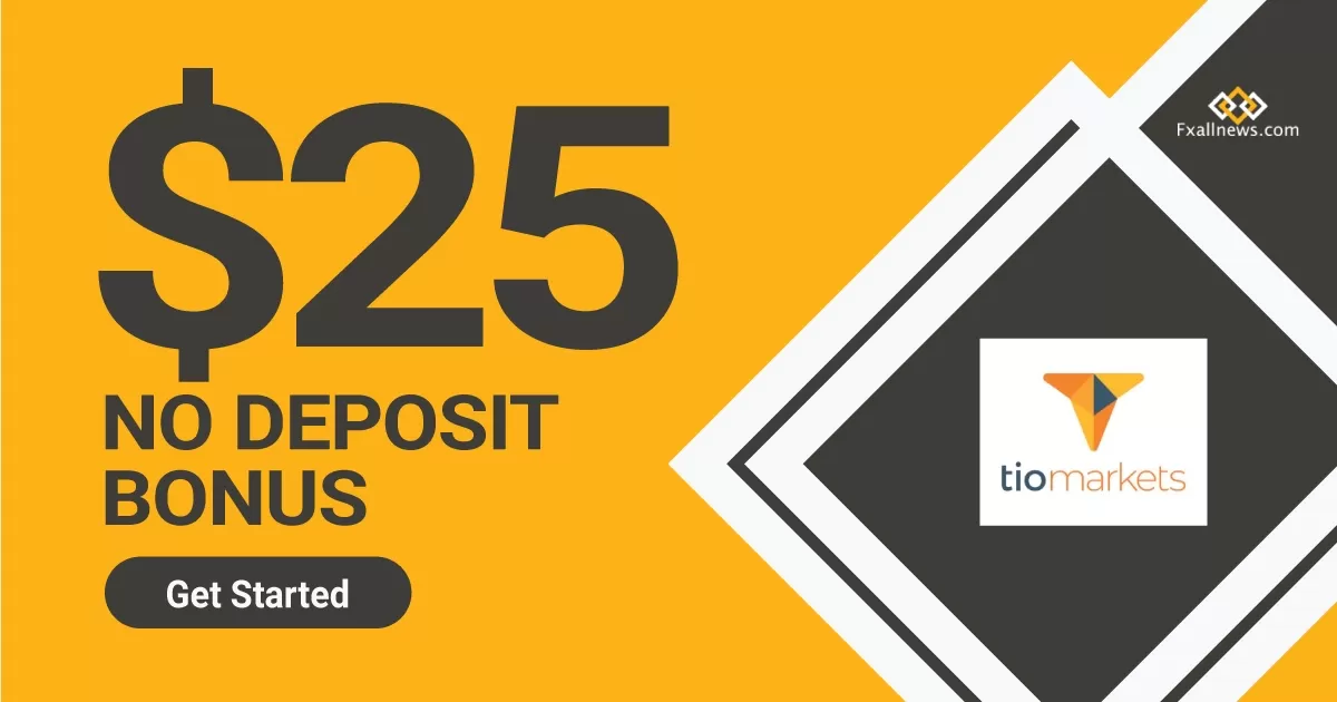 $25 Forex No Deposit Bonus TIOMarkets