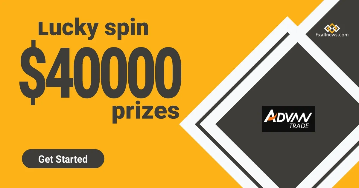 The Lucky Spin of Advan Trade up to 40000 USD Prize