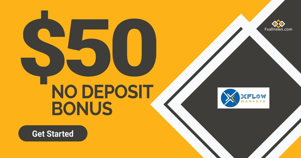 Welcome Forex 50 USD No Deposit Bonus by XFlow Markets