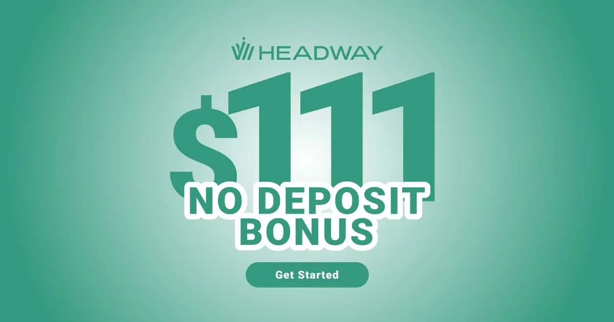 Headway offers a $111 no deposit bonus for new traders