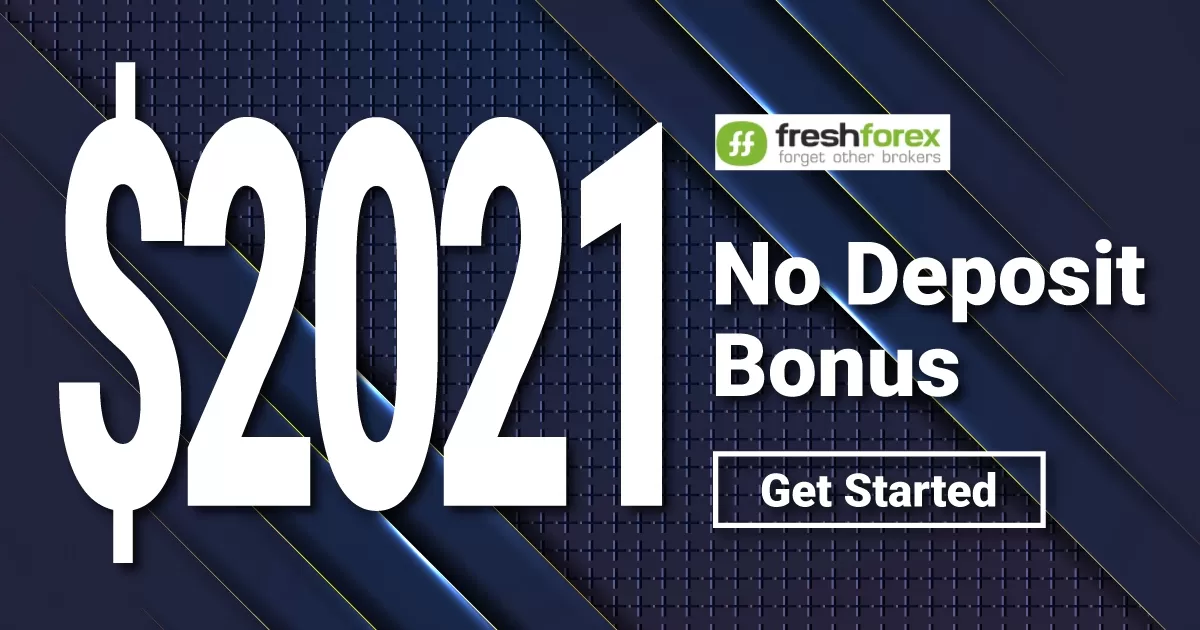 FreshForex $2021 No Deposit Bonus Promotion