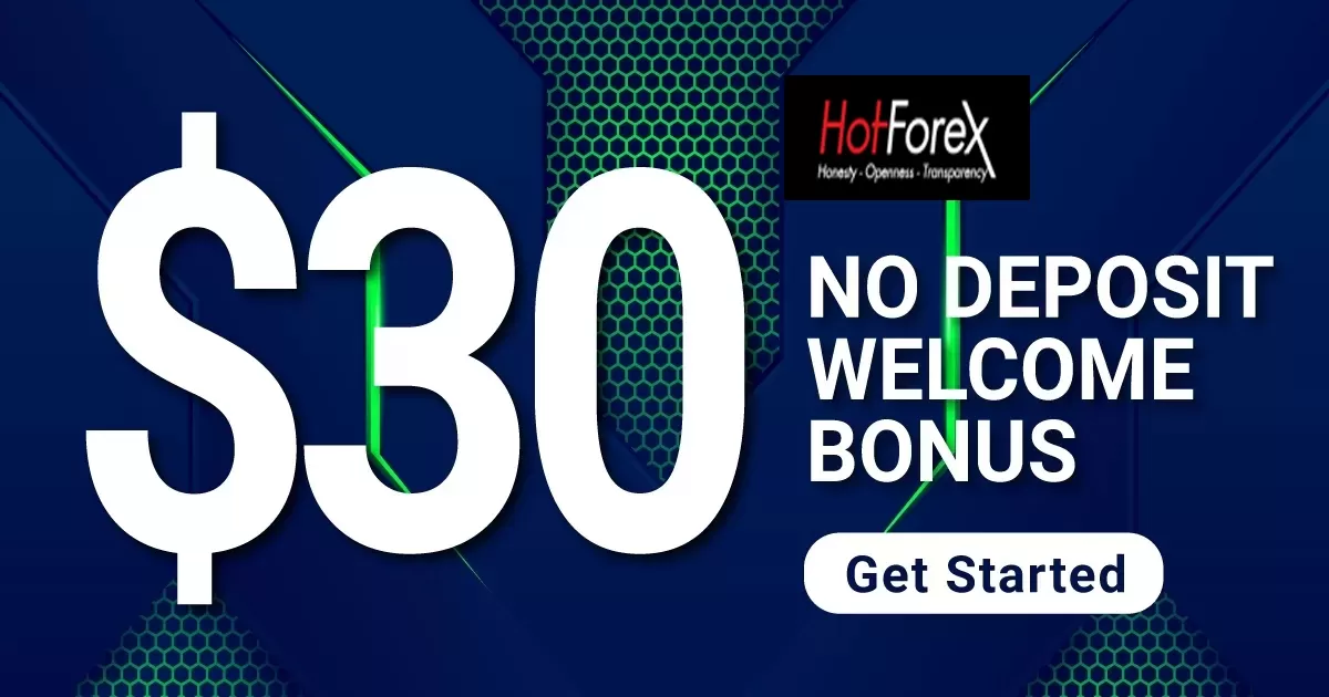 HotForex Free $30 No Deposit Bonus Forex