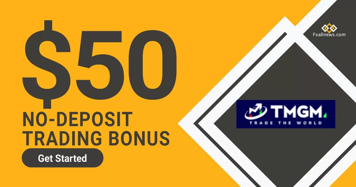 TMGM 50 USD Forex No Deposit Bonus 2022