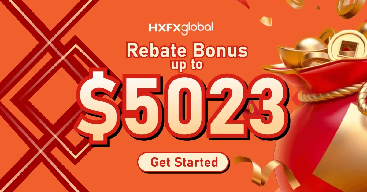 Obtain a Rebate Bonus up to $5023 - HXFXGlobal
