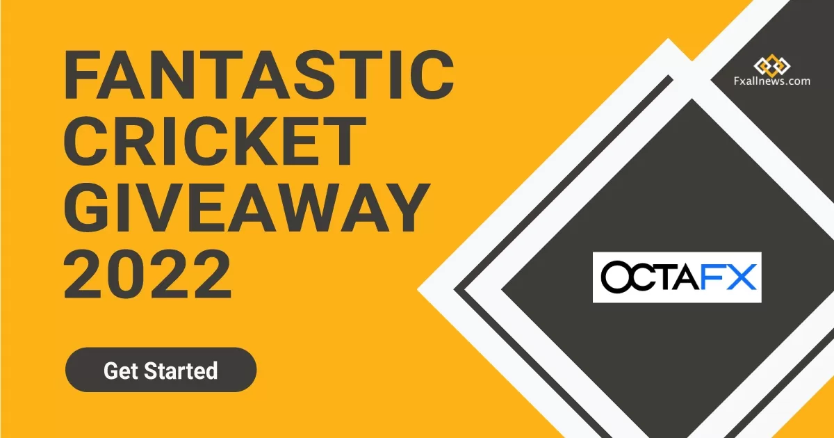 OctaFX Fantastic Cricket Giveaway 2022