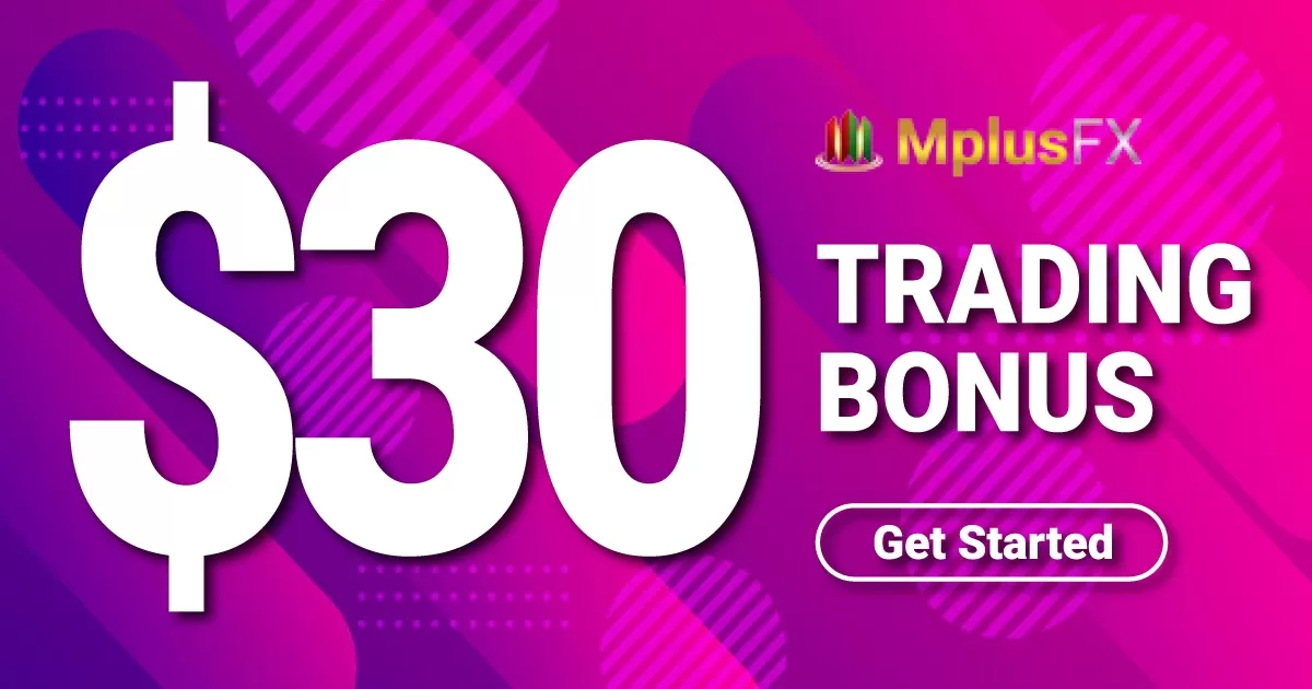 Get Free $30 No Deposit Bonus MplusFX