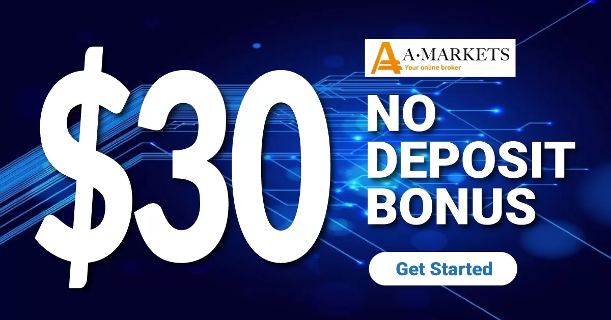 AMarkets $30 No Deposit Bonus