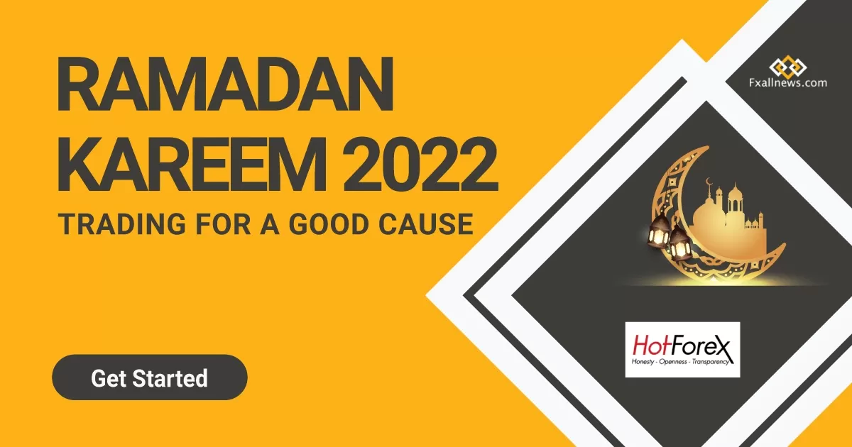 HotForex Ramadan Kareem Trading Reward 2022