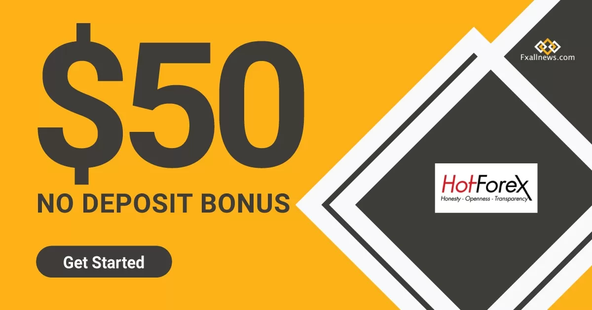 $50 No Deposit Bonus by HotForex