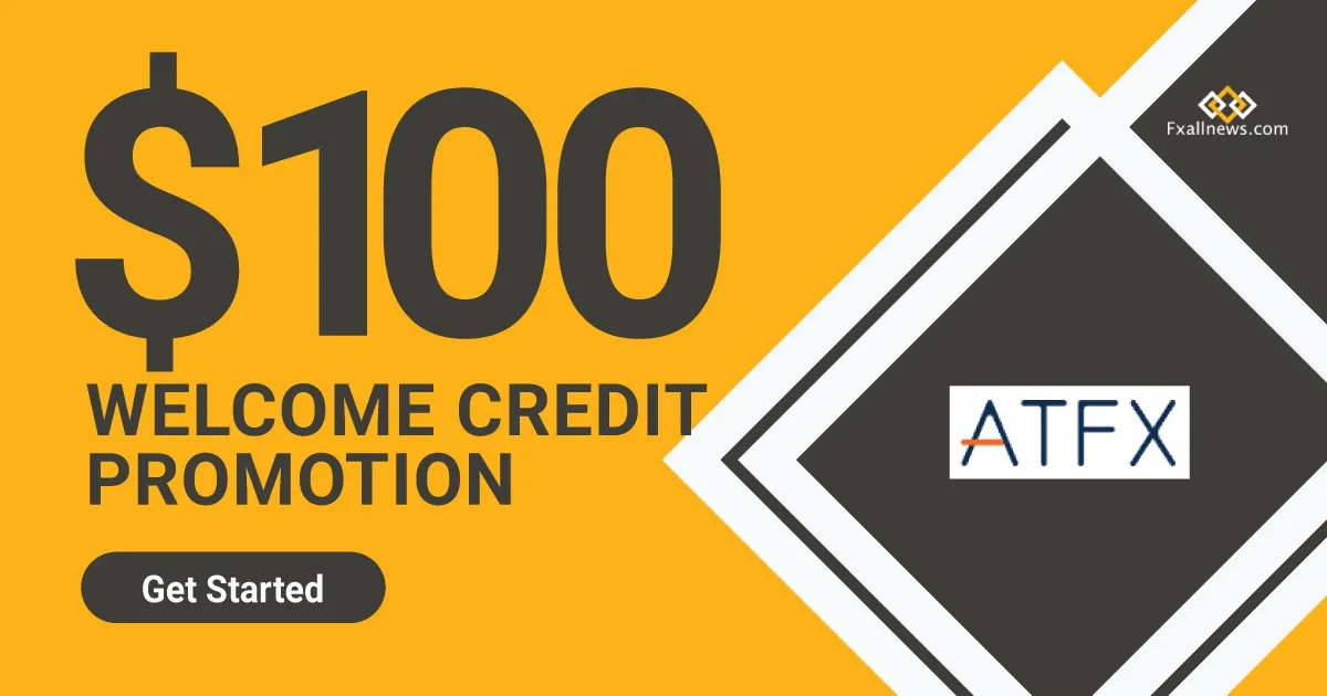 ATFX Welcome Credit 100 USD Promotion