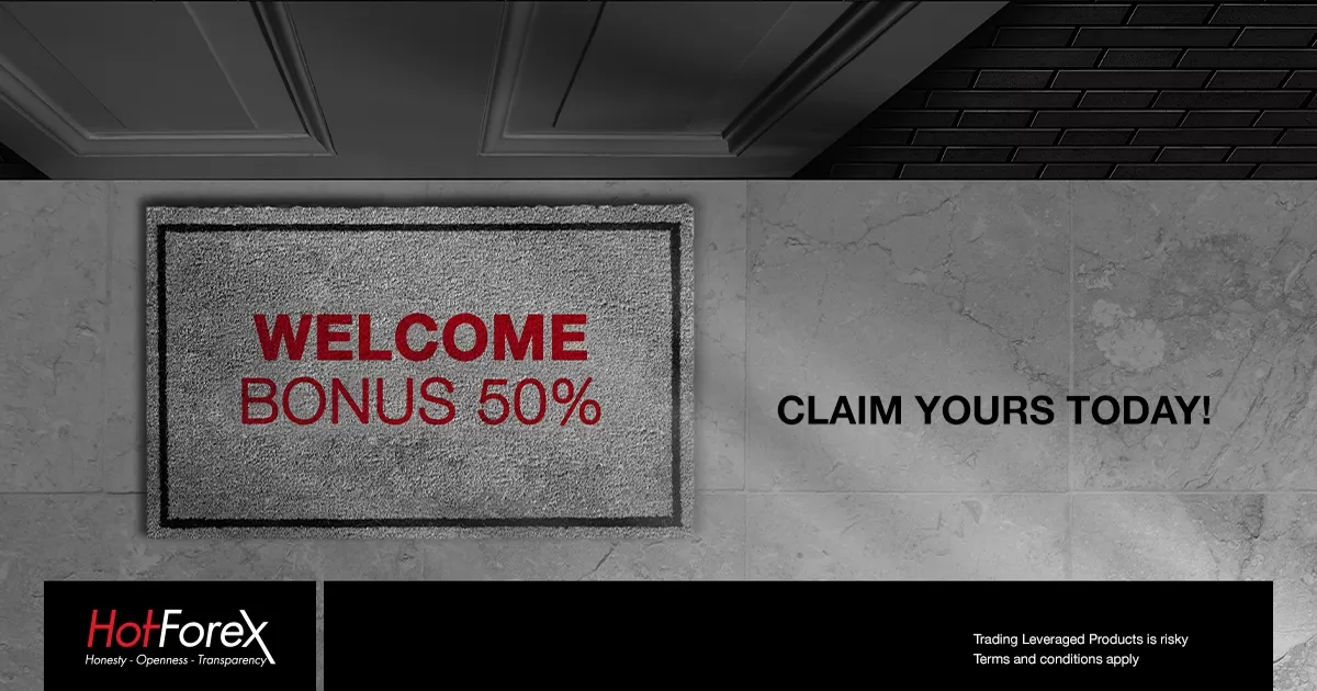 Take 50% Welcome Bonus from HotForex New and Existing Clients