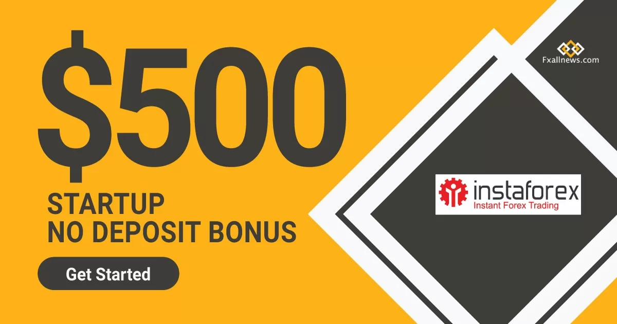 InstaForex $500 Forex Startup No Deposit Bonus