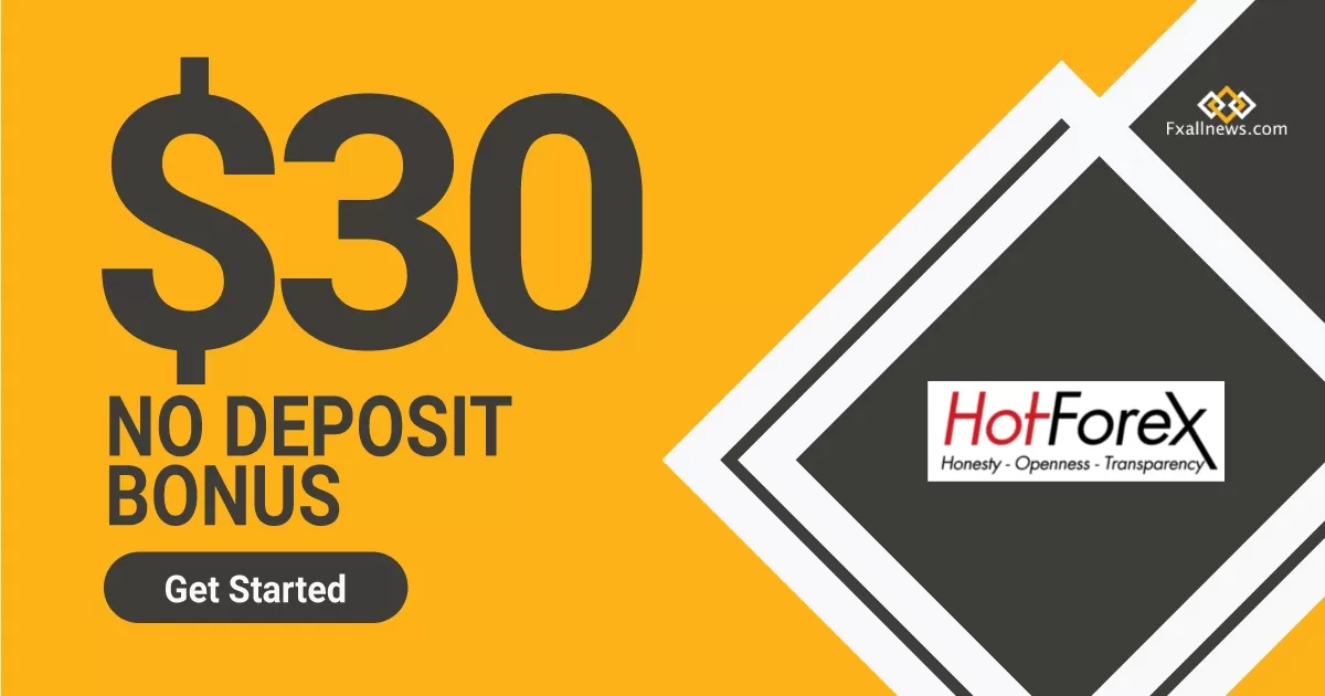 $30 Forex No Deposit Bonus 2022 on HotForex